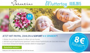 Valentins Muttertag 8-Euro-Rabatt